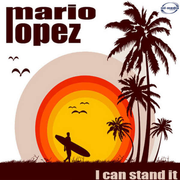Mario Lopez - I Can Stand It (Move Town Radio Edit) (2011)