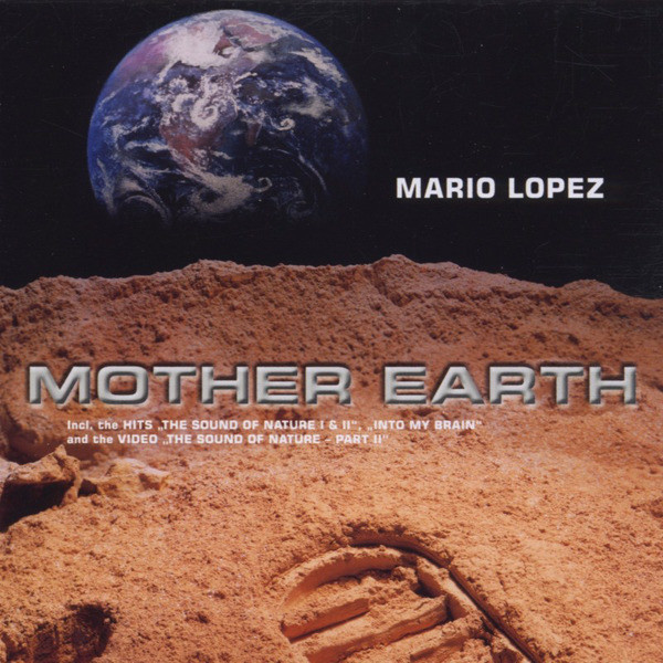 Mario Lopez - The Sound of Nature Part 2 (Short Club Edit) (2000)