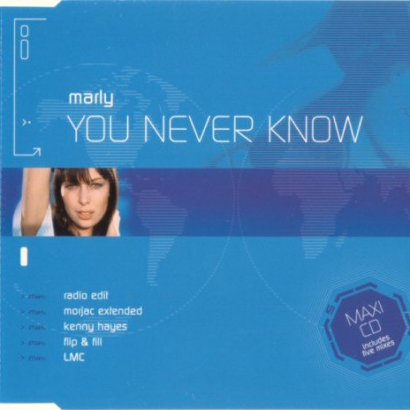 Marly - You Never Know (Morjac Radio Edit) (2004)
