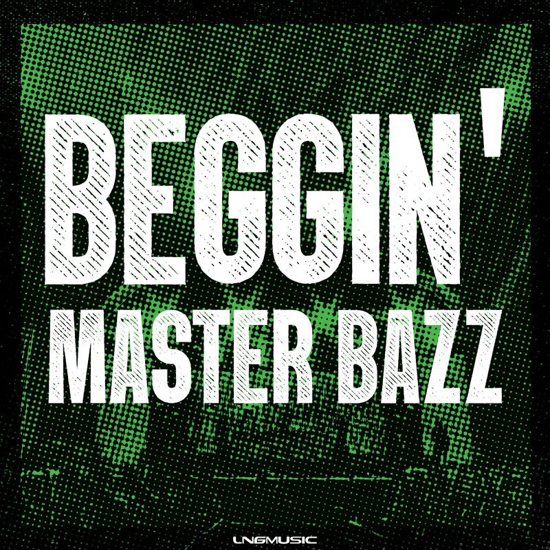 Master Bazz - Beggin' (Bonkerz Remix Edit) (2021)