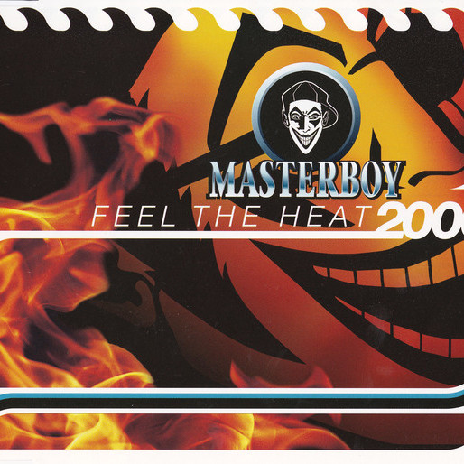 Masterboy - Feel the Heat 2000 (Radio Edit) (2000)