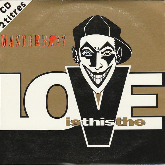Masterboy - Is This the Love (Radio Edit) (1994)