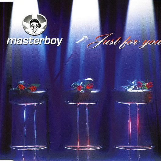 Masterboy - Just for You (Gospel Air Mix) (1997)