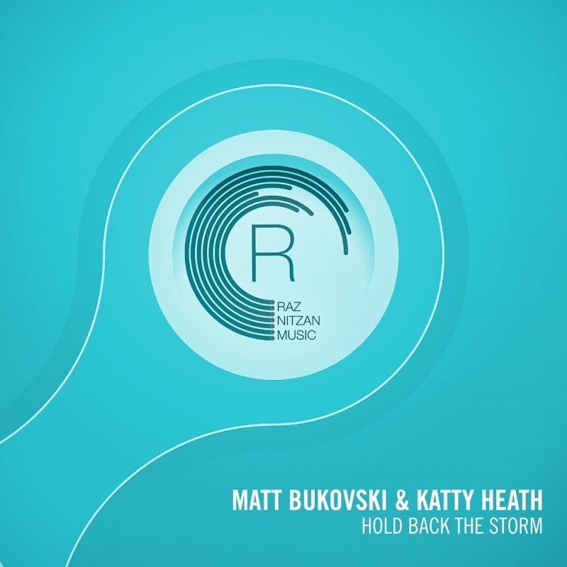 Matt Bukovski & Katty Heath - Hold Back the Storm (Radio Edit) (2016)