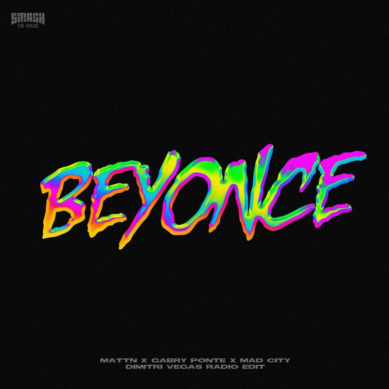 MATTN, Gabry Ponte & Mad City - Beyonce (2021)