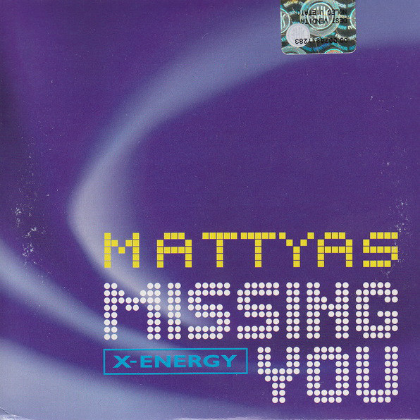 Mattyas - Missing You (Radio Version) (2011)