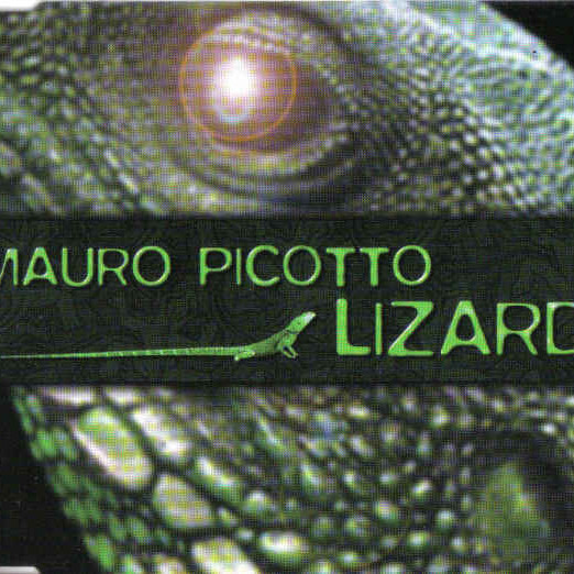 Mauro Picotto - Lizard (Radio Mix) (1998)