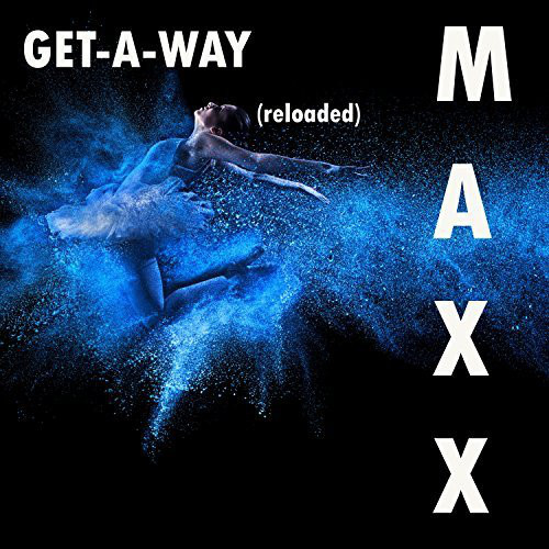 Maxx - Get-A-Way (Scotty Edit) (2017)