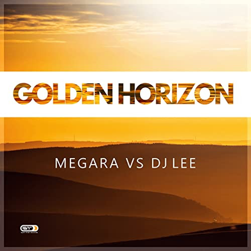 Megara vs. DJ Lee - Golden Horizon (Single Edit) (2018)