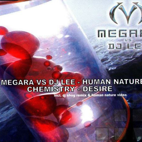 Megara vs DJ Lee - Human Nature (Single Mix) (2004)