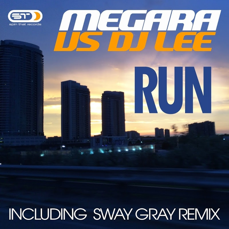 Megara vs DJ Lee - Run (Single Edit) (2016)