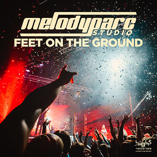 Melodyparc Studio - Feet on the Ground (Ti-Mo Edit) (2017)