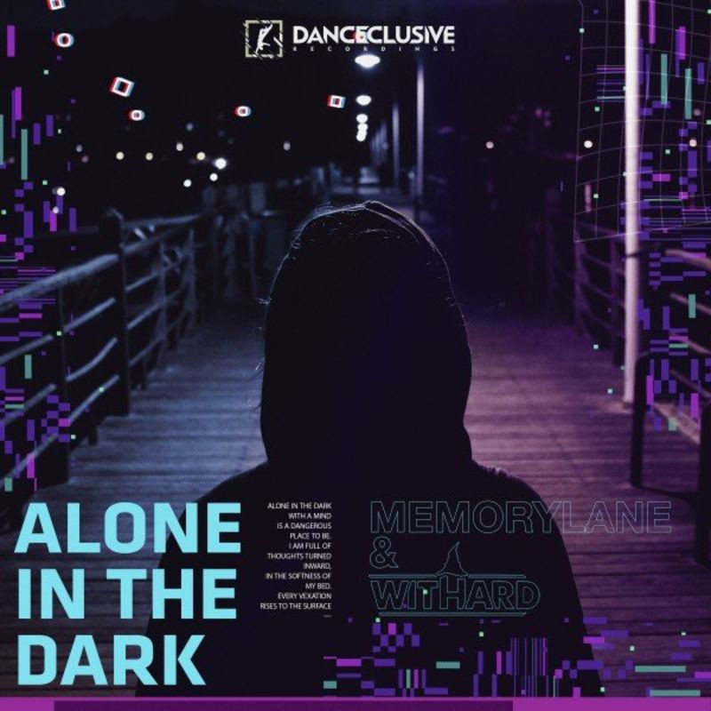Memorylane & Withard - Alone in the Dark (2021)