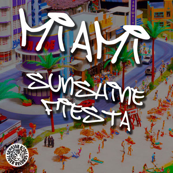 Miami - Sunshine Fiesta (2010)