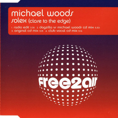 Michael Woods - Close to the Edge (Radio Edit) (2003)