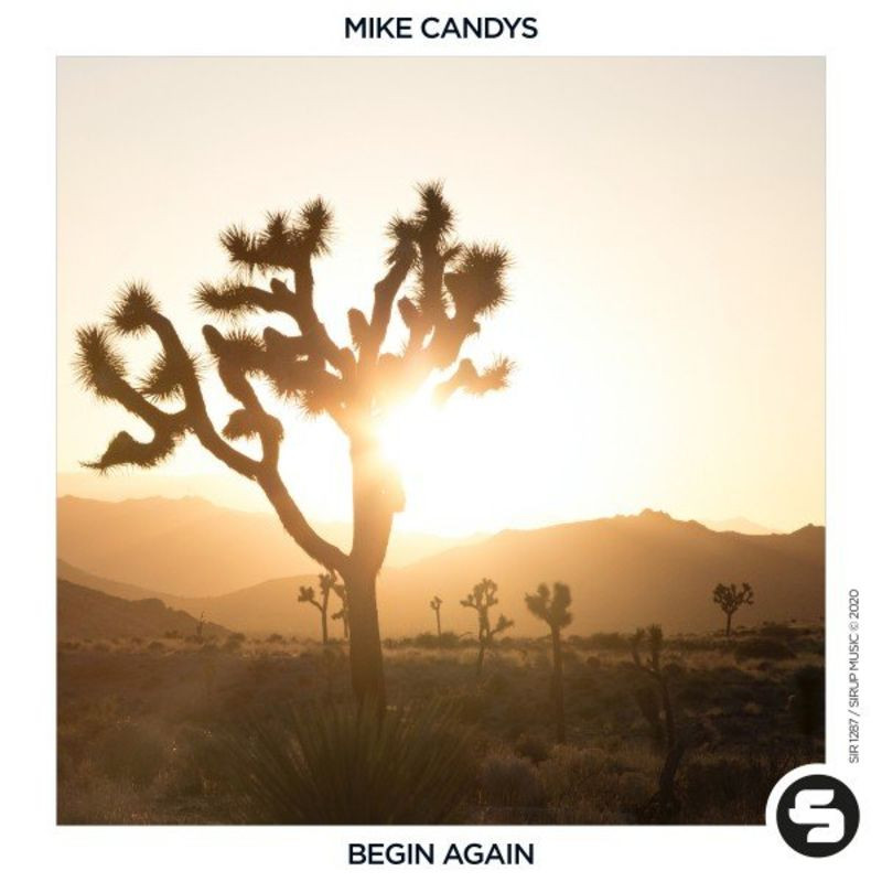 Mike Candys - Begin Again (2020)