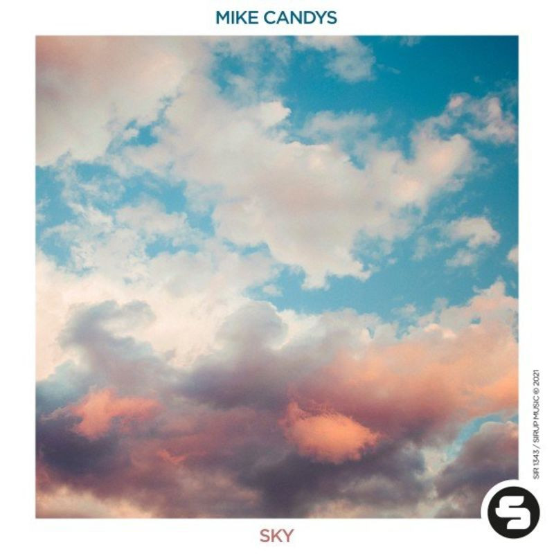 Mike Candys - Sky (2021)