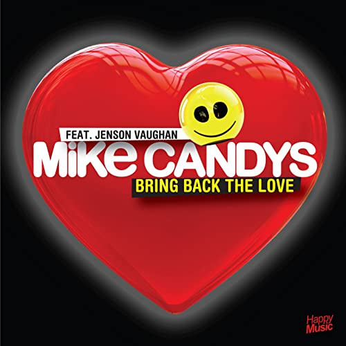 Mike Candys feat. Jenson Vaughan - Bring Back the Love (Radio Mix) (2013)