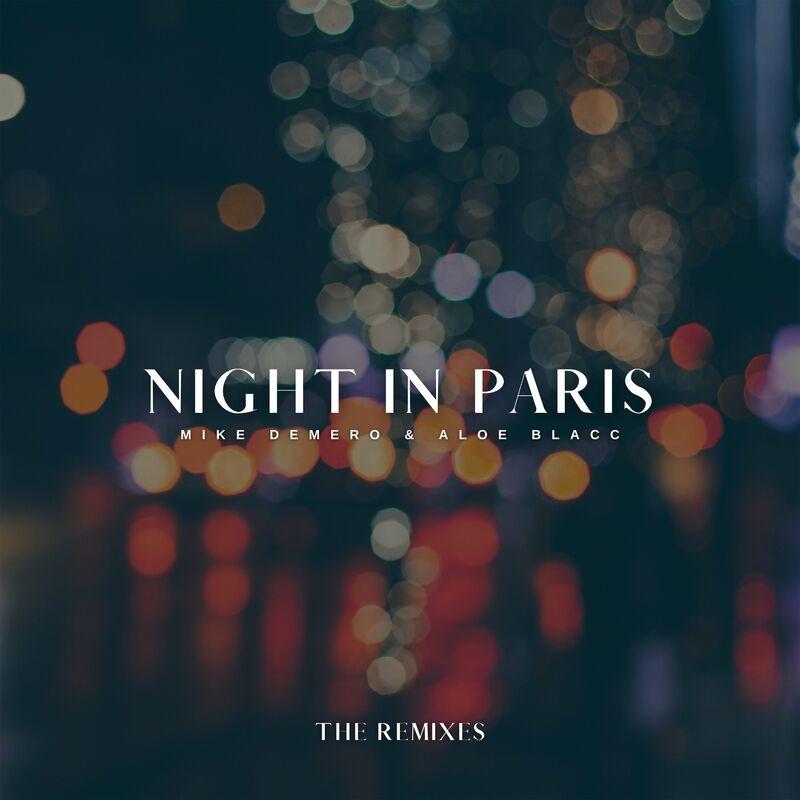 Mike Demero, Aloe Blacc - Night in Paris (The Second Level Remix) (2023)