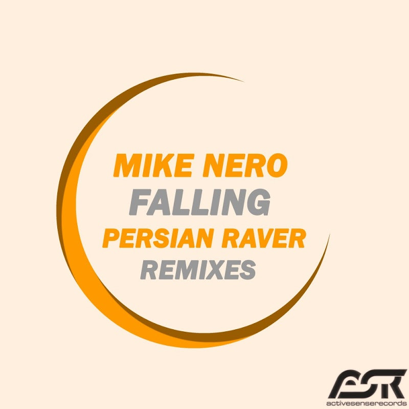 Mike Nero - Falling (Persian Raver Remix Edit) (2017)