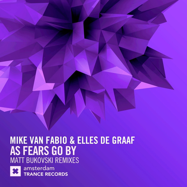 Mike Van Fabio & Elles de Graaf - As Fears Go By (Matt Bukovski Uplifting Remix) (2017)