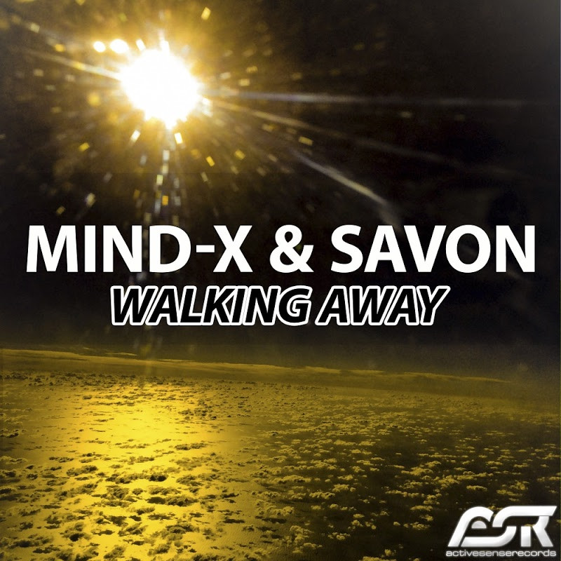 Mind-X & Savon - Walking Away (Radio Edit) (2016)