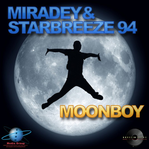 Miradey & Starbreeze 94 - Moonboy (Topless Remix Edit) (2009)