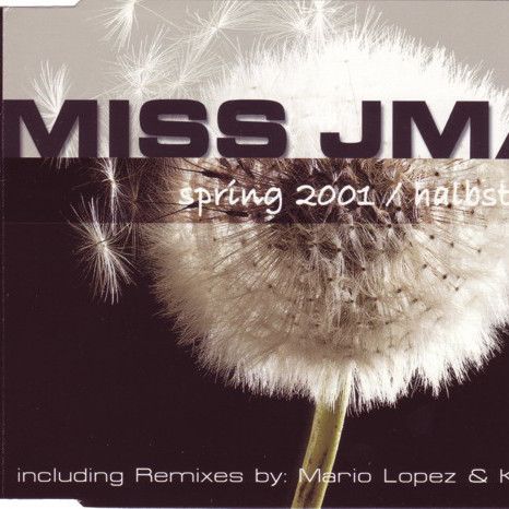 Miss JMA - Spring 2001 (Radio Mix) (2001)
