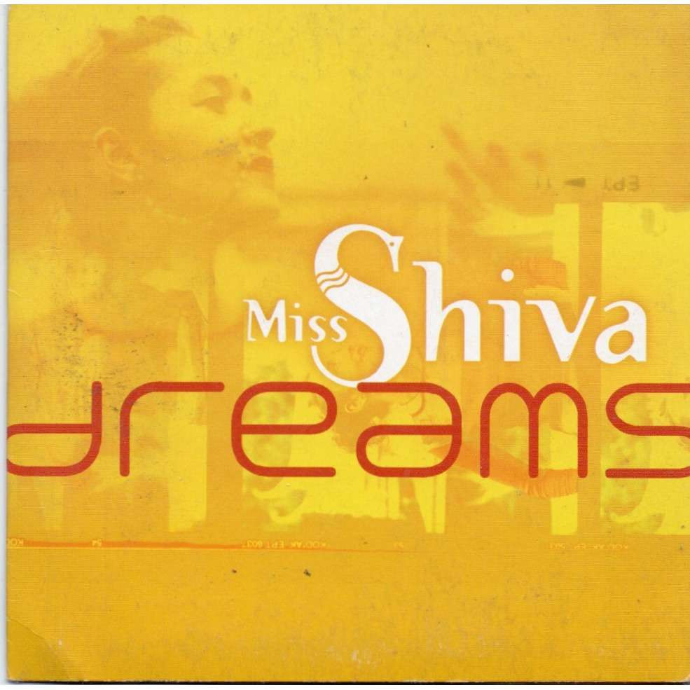 Miss Shiva - Dreams (Single Cut) (1998)