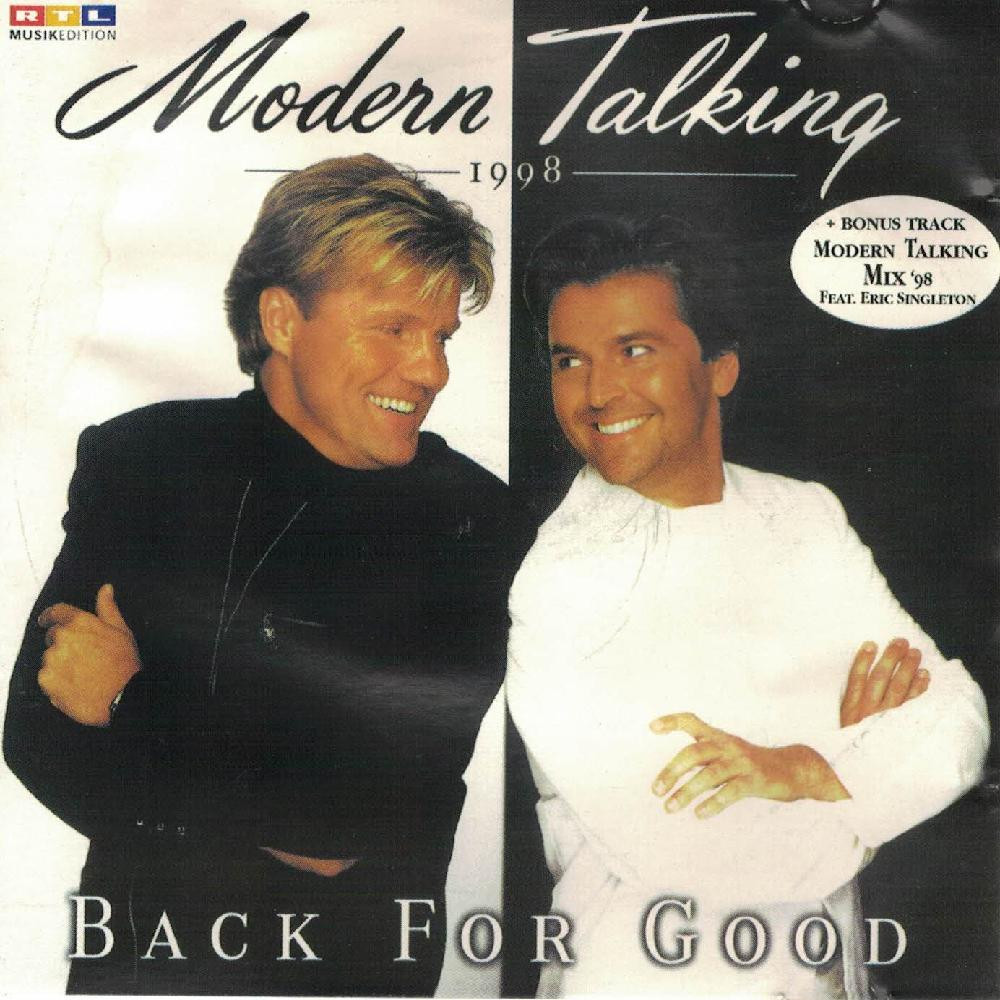 Modern Talking feat. Eric Singleton - You're My Heart, You're My Soul (Modern Talking Mix '98) (1998)