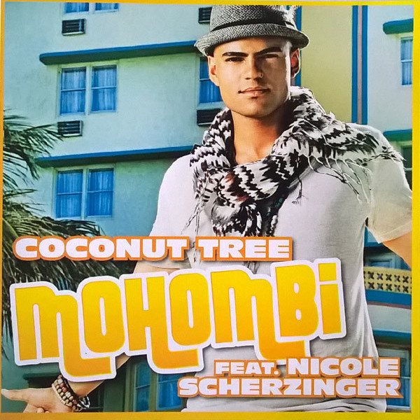 Mohombi feat. Nicole Scherzinger - Coconut Tree (feat. Nicole Scherzinger) (2011)
