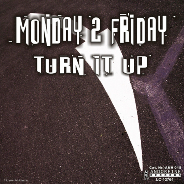 Monday 2 Friday - Turn It Up (Jack Crow Radio) (2008)