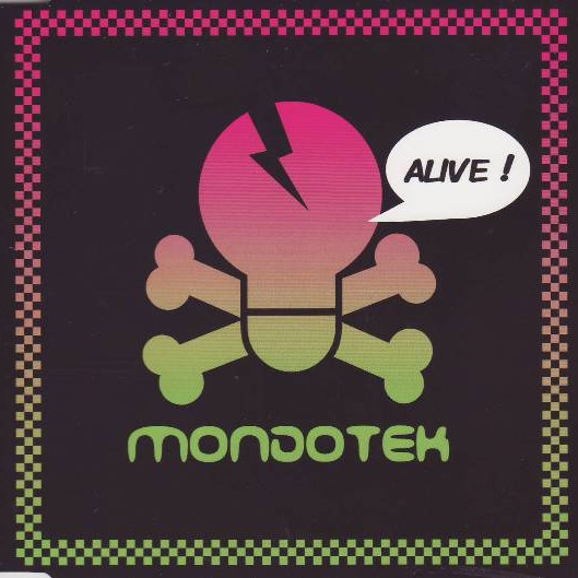 Mondotek - Alive! (Video Edit) (2007)