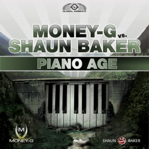 Money-G vs. Shaun Baker - Piano Age (Money-G Edit) (2012)