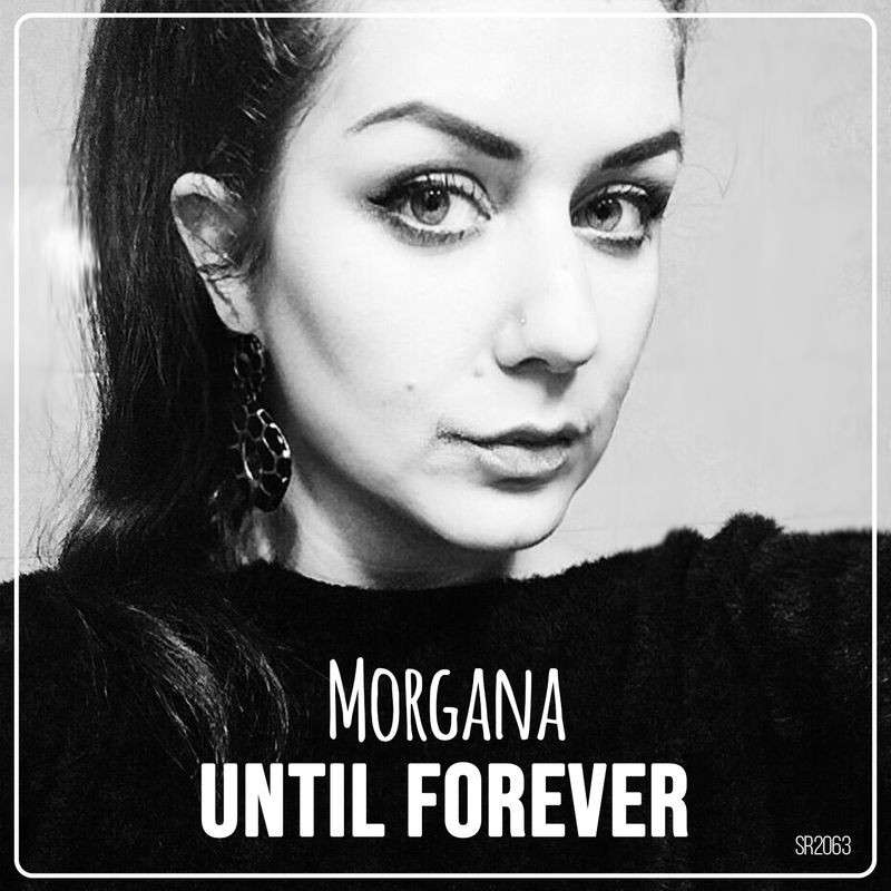 Morgana - Until Forever (DJ Cillo Remix Edit) (2020)