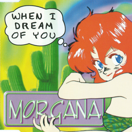 Morgana - When I Dream of You (The Factory Team Mix) (1997)