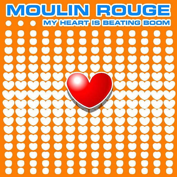 Moulin Rouge - My Heart Is Beating Boom (Stagediverz Radio) (2004)