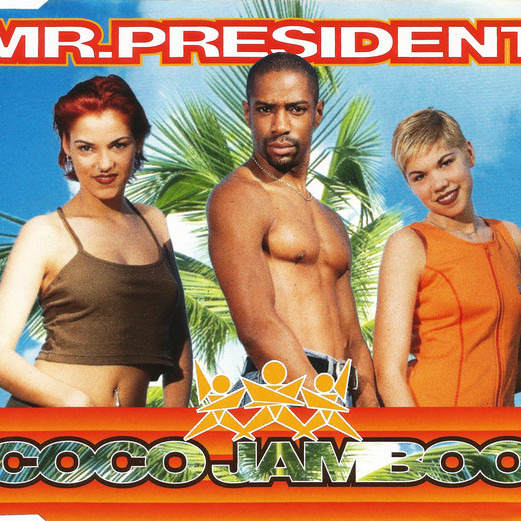 Mr. President - Coco Jamboo (Radio Version) (1996)