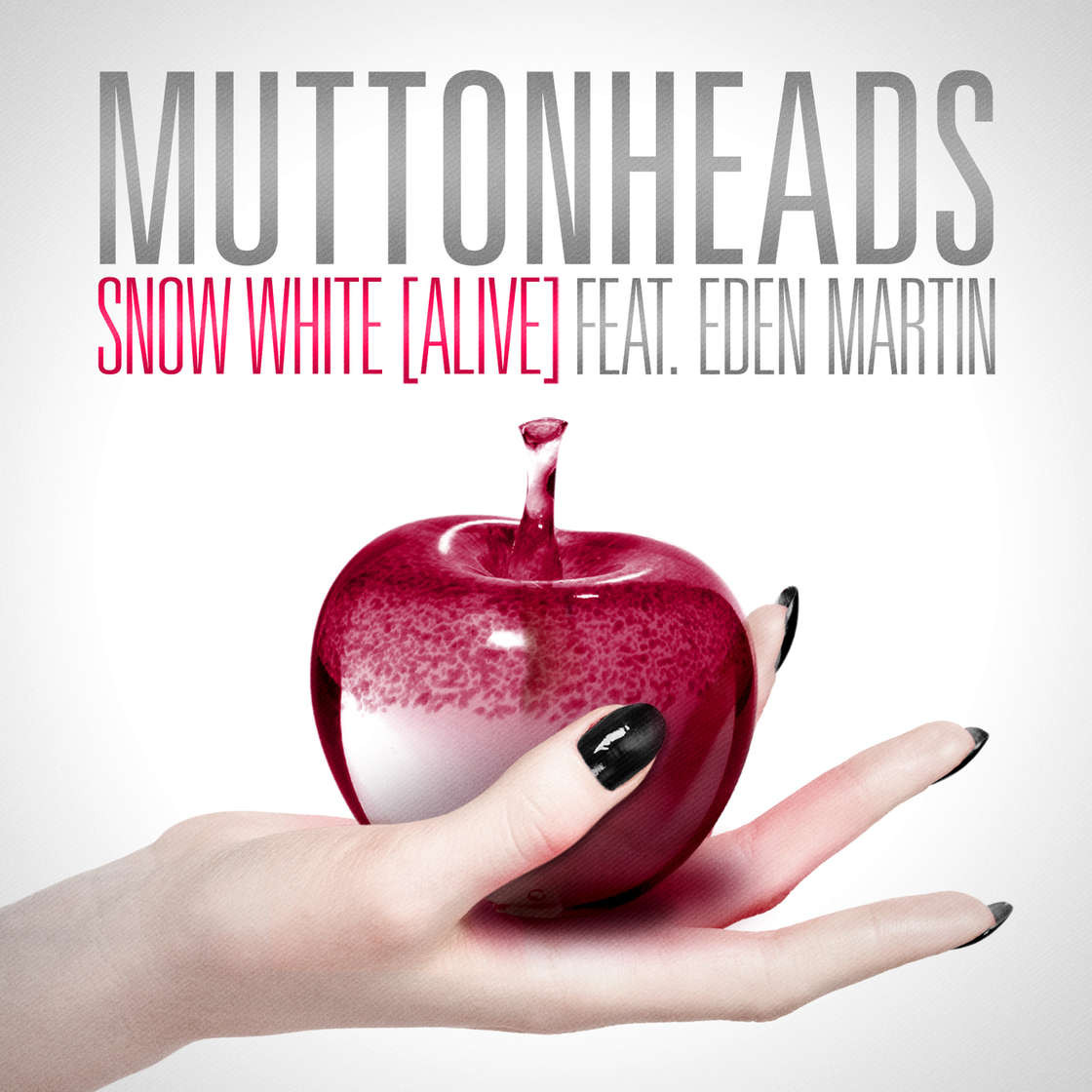 Muttonheads feat. Eden Martin - Snow White (Alive) (2013)