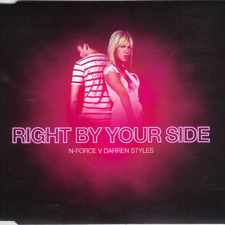 N-Force vs Darren Styles - Right by Your Side (Radio Edit) (2008)