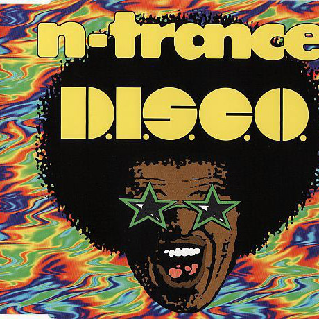 N-Trance - D.I.S.C.O. (Radio Edit) (1997)