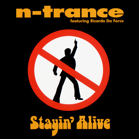 N-Trance Feat. Ricardo Da Force - Stayin' Alive (Radio Version) (1995)