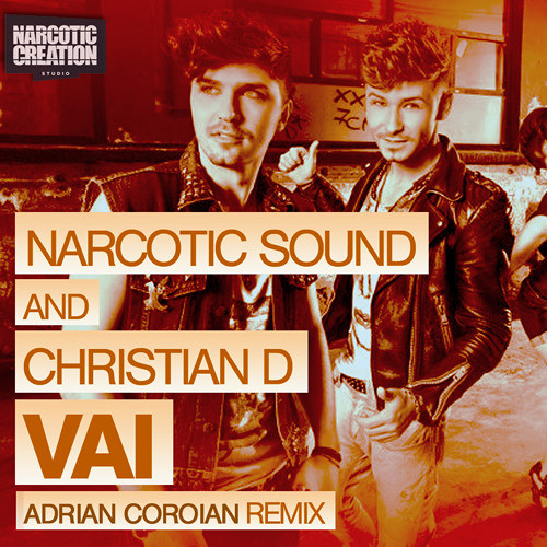 Narcotic Sound & Christian D. - Vai (2013)