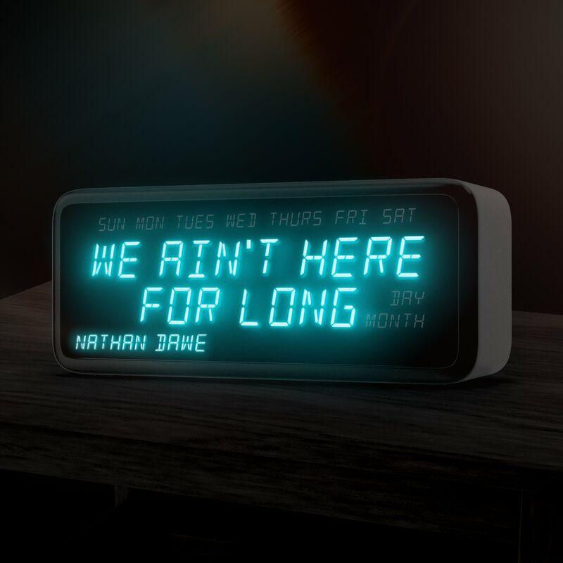 Nathan Dawe - We Ain't Here for Long (2024)