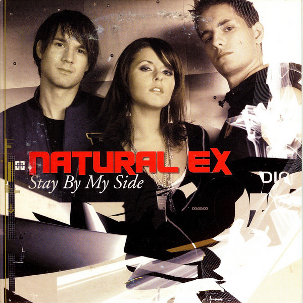 Natural Ex - Stay by My Side (Radio Edit) (2005)