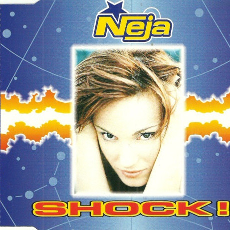 Neja - Shock! (Bum Bum Club Radio Edit) (1998)