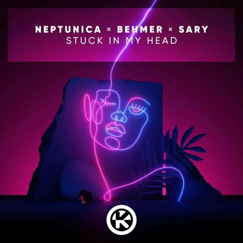 Neptunica, Behmer & Sary - Stuck in My Head (2022)