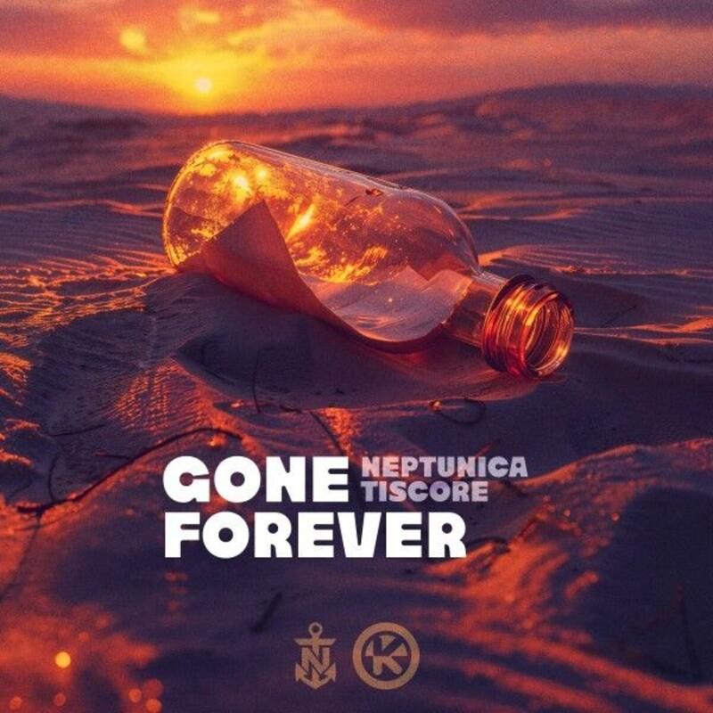 Neptunica & Tiscore - Gone Forever (2025)