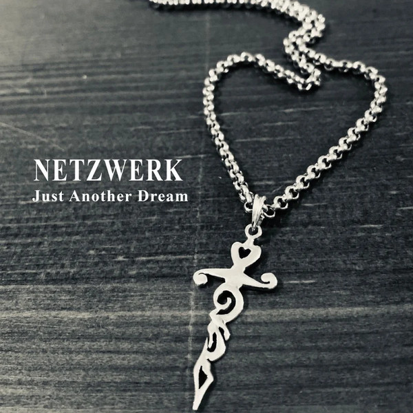 Netzwerk - Just Another Dream (2019)