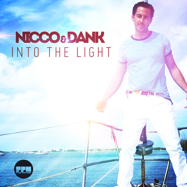 Nicco & Dank - Into the Light (Radio Edit) (2013)